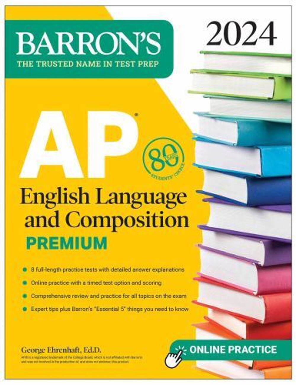 AP English Language and Composition Premium, 2024: 8 Practice Tests - VERY GOOD